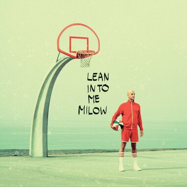 Milow - Lean Into Me (2CD)