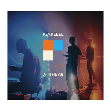 Rex Rebel – Live at the AB