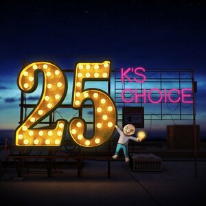 K's Choice - 25 (2CD)