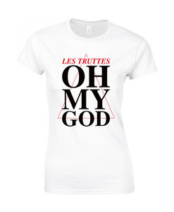 Les Truttes - White 'Oh My God' Girls T-shirt