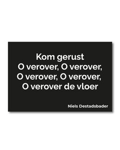 Niels Destadsbader - Black "Kom Gerust, verover" deurmat