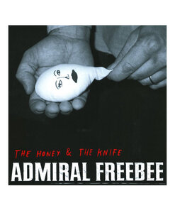 Admiral Freebee - The Honey & The Knife (CD)