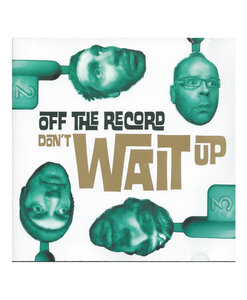 Off The Record – Don't wait up (CD)