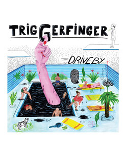 Triggerfinger - Driveby (LP 10")